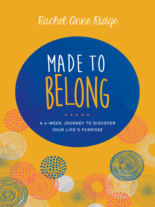 Title details for Made to Belong by Rachel Anne Ridge - Available